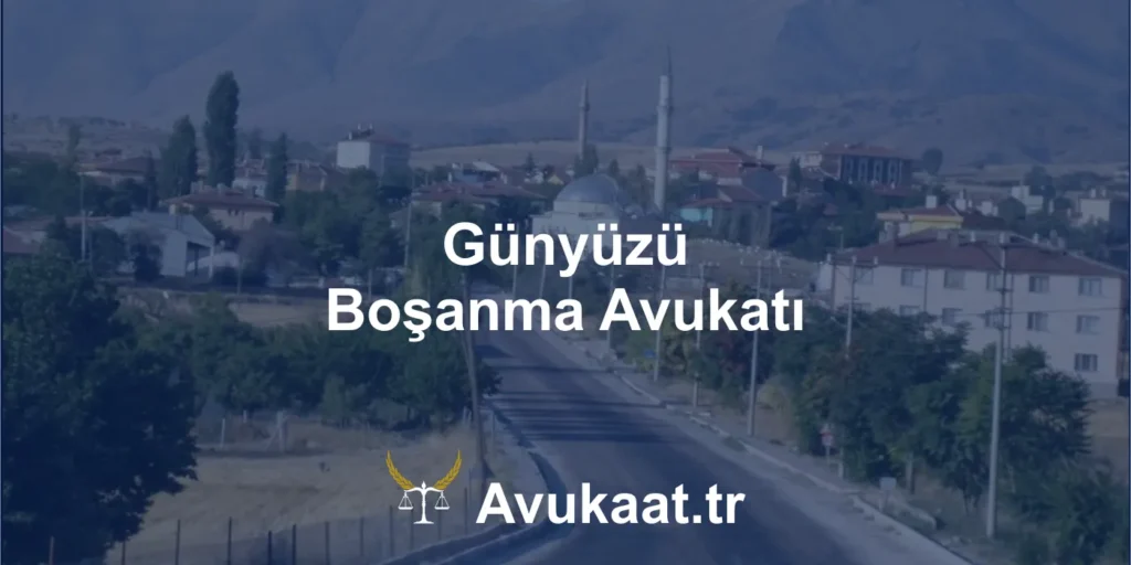 günyüzü boşanma avukatı