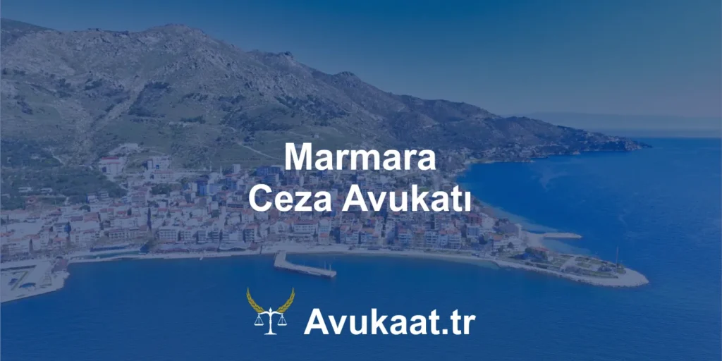 marmara ceza avukatı